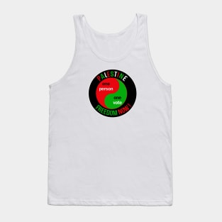 Palestine One person One Vote! Freedom Now Tank Top
